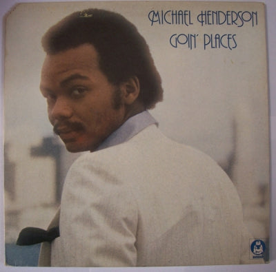 MICHAEL HENDERSON - Goin' Places Featuring Herbie Hancock