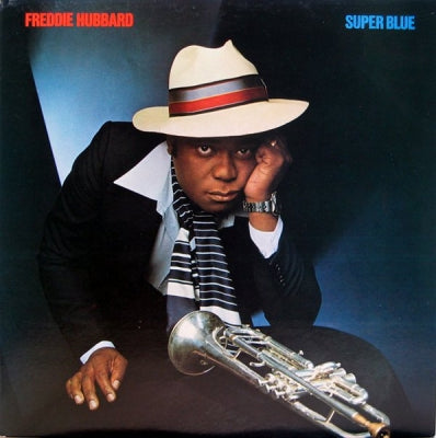 FREDDIE HUBBARD - Super Blue