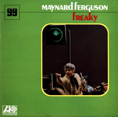 MAYNARD FERGUSON - Freaky Featuring Wack-Wack.