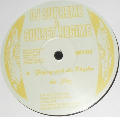 DJ SUPREME & SUNSET REGIME - Flying With The Rhythm / Sky