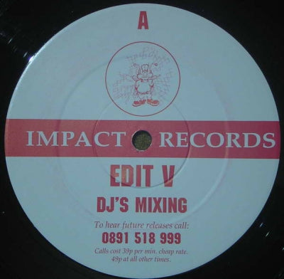 EDIT V - DJ's Mixing / Music Is Moving