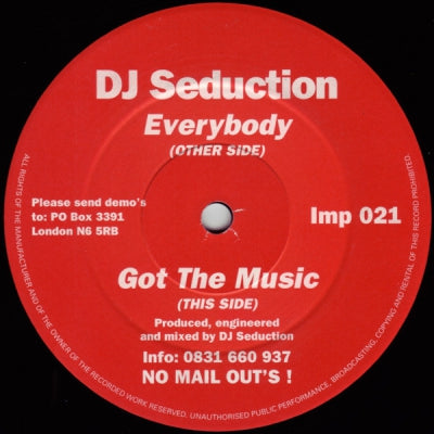 DJ SEDUCTION - Everybody / Got The Music