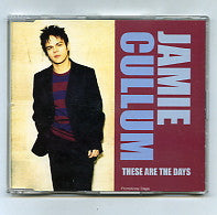 JAMIE CULLUM - These Are The Days