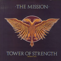THE MISSION - Tower Of Strength
