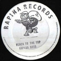 RAPINA BROS - Reach To The Top
