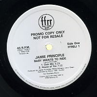 JAMIE PRINCIPLE - Baby Wants To Ride