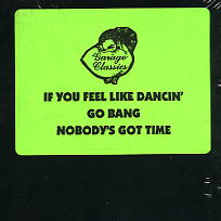 PRINCE / DINOSAUR L / THE COACH HOUSE RHYTHM SECTION (EDDY GRANT) - Garage Classics Vol.1: If You Feel Like Dancin' / Go Bang / Nobody's Got Time