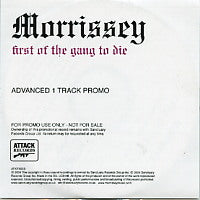 MORRISSEY - First Of The Gang To Die