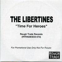 THE LIBERTINES - Time For Heroes