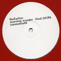 THE EARLIES - Morning Wonder