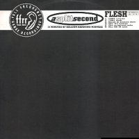 A SPLIT SECOND - Flesh