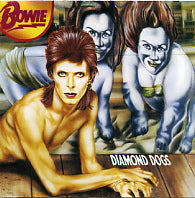 DAVID BOWIE - Diamond Dogs
