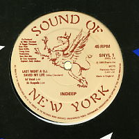 INDEEP - Last Night A D.J. Saved My life / D.J. Delight (sound effects)