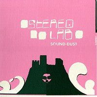 STEREOLAB - Sound-Dust