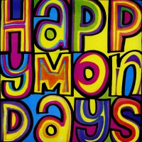 HAPPY MONDAYS - Wrote For Luck