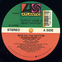 "LITTLE" LOUIE VEGA & MARC ANTHONY - Ride On The Rhythm