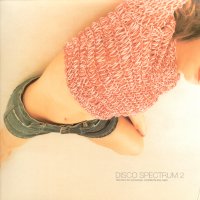 VARIOUS (FEAT; DON RAY / CLOUD ONE / AL HUDSON / BUNNY MACK, ETC) - Disco Spectrum 2