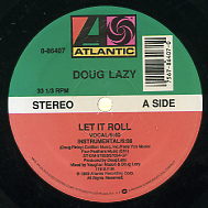 DOUG LAZY - Let It Roll