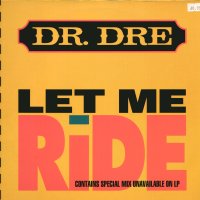 DR. DRE - Let Me Ride
