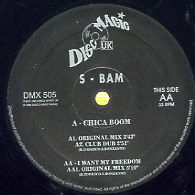 SBAM - Chica Boom / I Want My Freedom