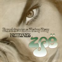 ZOE - Sunshine On A Rainy Day