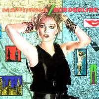 MADONNA - Borderline