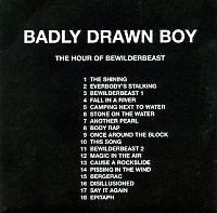 BADLY DRAWN BOY - The Hour Of Bewilderbeast
