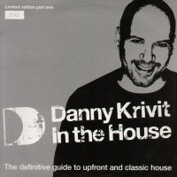 VARIOUS (FEAT: BRAND NEW HEAVIES / SIJI / SATOSHI TOMIIIE/ ETC) - Danny Krivit In The House (Part One)
