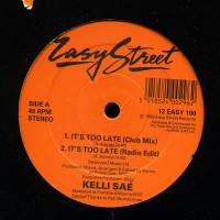KELLI SAE - It's Too Late