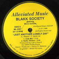 BLAKK SOCIETY - Just Another Lonely Day