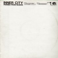 INNER CITY - Pennies From Heaven