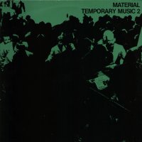 MATERIAL - Temporary Music 2