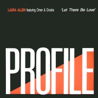 LAURA ALLEN FEAT OMAR & CROOKS  - Let There Be Love