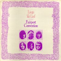 FAIRPORT CONVENTION - Liege & Lief