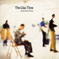 LILAC TIME - American Eyes