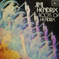 JIMI HENDRIX - Roots Of Hendrix