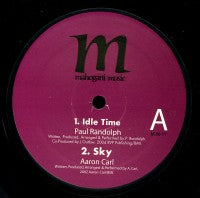 PAUL RANDOLPH / AAROM CARL / DWAYNE MORGAN - Idle Time / Sky / Everthing