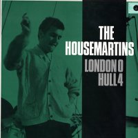 THE HOUSEMARTINS - London 0 Hull 4