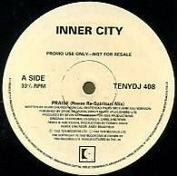 INNER CITY - Praise