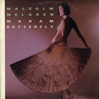 MALCOLM McLAREN - Madam Butterfly