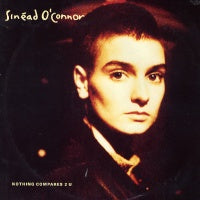 SINéAD O'CONNOR - Nothing Compares 2 U / Jump In The River