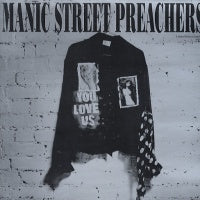 MANIC STREET PREACHERS - You Love Us