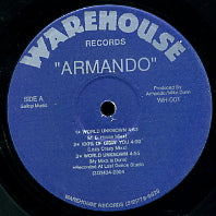 ARMANDO - Land Of Confusion / 151 / World Unknown / 100% Of Dissin You