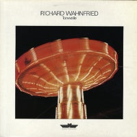 RICHARD WAHNFRIED - Tonwelle feat: Druck