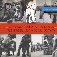 10,000 MANIACS - Blind Man's Zoo