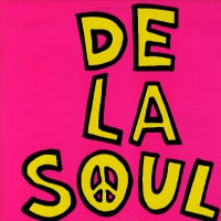 DE LA SOUL - Me Myself And I