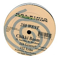 280 WEST - Chikki Boom