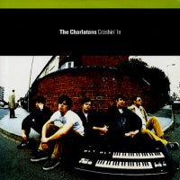 THE CHARLATANS - Crashin' In