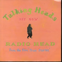 TALKING HEADS - Radio Head / Hey Now