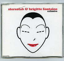 STEREOLAB & BRIGITTE FONTAINE / MONADE - Calimero / Cache Cache